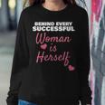 Wife Mom Boss Behind Every Successful Woman Is Herself Women Sweatshirt Unique Gifts