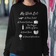 My Wish List Travel Adventure & Wine Themed Women Sweatshirt Funny Gifts