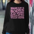 Womens Bodies Are More Regulated Than Guns Pro-Choice Women Crewneck Graphic Sweatshirt Personalized Gifts Womens Bodies Are More Regulated Than Guns Pro-Choice Women Crewneck Graphic Sweatshirt Personalized Gifts