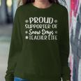 Proud Supporter Of Snow Days Christmas Teacher Life Women Sweatshirt Unique Gifts