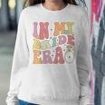 In My Bride Era Groovy Bachelorette Wedding Engagement Women Sweatshirt Unique Gifts