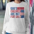 Gods Children Are Not For Sale Quote Gods Children Women Sweatshirt Unique Gifts
