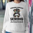 House Cleaning Or Cooking- Sewing Mom Life-Messy Mothers Women Sweatshirt Unique Gifts