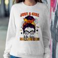 Just A Girl Who Loves Halloween Scary Messy Bun Costume Women Sweatshirt Unique Gifts