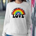 Proud Teacher Teach Love Gay Pride Ally Lgbtq Teacher Women Sweatshirt Unique Gifts