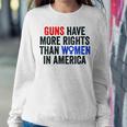 Womens Guns Have More Rights Than Women In America - Womens Rights Women Crewneck Graphic Sweatshirt Personalized Gifts Womens Guns Have More Rights Than Women In America - Womens Rights Women Crewneck Graphic Sweatshirt Personalized Gifts