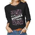 Bomma Grandma Gift Its A Bomma Thing Women Graphic Long Sleeve T-shirt