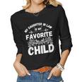 My Daughter In Law Is My Favorite Child Funny Fathers Day Women Graphic Long Sleeve T-shirt