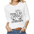 Schools Out Forever Teacher Student Last Day Of School Women Long Sleeve T-shirt