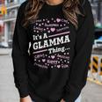 Glamma Grandma Gift Its A Glamma Thing Women Graphic Long Sleeve T-shirt Gifts for Her
