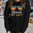 Librarian Off Duty Off Duty Last Day Of School Summer Women Long Sleeve T-shirt Gifts for Her