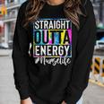 Nurse Life Straight Outta Energy Tie Dye Women Graphic Long Sleeve T-shirt Gifts for Her