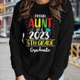 Proud Aunt Of A Class Of 2023 5Th Grade Graduate Women Long Sleeve T-shirt Gifts for Her