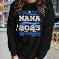 Proud Nana Of 2023 Graduate Awesome Family College Nana Gift For Womens Women Graphic Long Sleeve T-shirt Gifts for Her