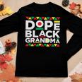 Dope Black Grandma Matter Black History Month Pride Gift Gift For Women Women Graphic Long Sleeve T-shirt Personalized Gifts