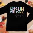 End Of School Year Teacher Summer Bruh We Out Tie Dye Women Long Sleeve T-shirt Unique Gifts