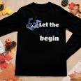 Let The Games Begin Racers Car Sports Buggy Women Long Sleeve T-shirt Unique Gifts