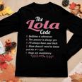 Lola Grandma Gift The Lola Code Women Graphic Long Sleeve T-shirt Funny Gifts