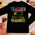 Teacher Summer Recharge Required Tie Dye Teacher Vacation Women Long Sleeve T-shirt Unique Gifts