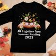 All Together Now Summer Reading 2023 Book And Flowers Women Long Sleeve T-shirt Unique Gifts