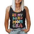 In My Band Mom Era Trendy Band Mom Vintage Groovy Women Tank Top