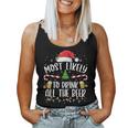 Christmas Most Likely To Drink All The Beer Christmas Women Tank Top