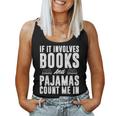 Cool Book Reader For Men Women Bookworm Nerd Books Pajamas Women Tank Top
