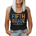 Fifth Grade Vibes 5Th Grade Team Retro 1St Day Of School Women Tank Top Weekend Graphic