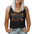 Friendsgiving Fall Autumn Friends & Family Thanksgiving Women Tank Top