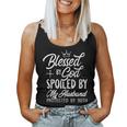 Blessed By God Spoiled By My Husband Protected By Both Women Tank Top