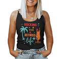 Rocking The Retired Life Summer Retirement Women Tank Top