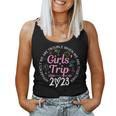 Girls Trip 2023 Apparently Are Trouble When Were Together Women Tank Top Weekend Graphic