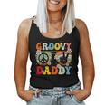 Groovy Daddy Retro Matching Family 60S 70S Dad Fathers Day Women Tank Top