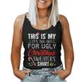 This Is My Its Too Hot For Ugly Christmas Sweaters Women Tank Top