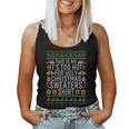 This Is My Its Too Hot For Ugly Christmas Sweaters Women Tank Top