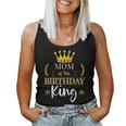 Mom Of The Birthday King Theme Party Bday Celebration Women Tank Top Weekend Graphic