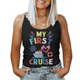 My First Cruise Men Women Girls And Boys Funny Cruise Trip Women Tank Top Weekend Graphic
