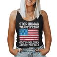 Stop Human Trafficking Gods Children Are Not For Sale Women Tank Top