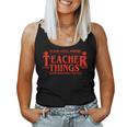 Teach Love Inspire Teacher Things It's Fine Everything Women Tank Top