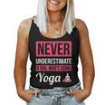 Never Underestimate A Girl Who's Doing Yoga Women Tank Top
