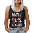 Never Underestimate An Old Lady With A Deck Of Cards Women Tank Top