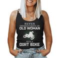 Never Underestimate An Old Woman With A Dirt Bike Womens Old Woman Women Tank Top