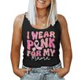 I Wear Pink For My Mama Breast Cancer Groovy Support Squads Women Tank Top