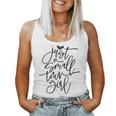 Just A Small Town Girl Women Tank Top Weekend Graphic