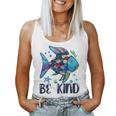 Be Kind Rainbow Fish Teacher Life Back To School Teaching Women Tank Top