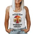 Never Underestimate An Old February Man Who Loves Whiskey Women Tank Top