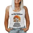 Never Underestimate An Old Woman Who Loves Dogs February Women Tank Top