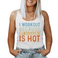 I Workout Because My Husband Is Hot Gym Fitness Women Tank Top