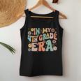 In My 4Th Grade Era First Day Of Fourth Grade Back To School Women Tank Top Funny Gifts