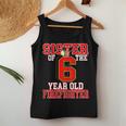 6Th Birthday Sister Of The Firefighter 6 Matching Family Women Tank Top Unique Gifts